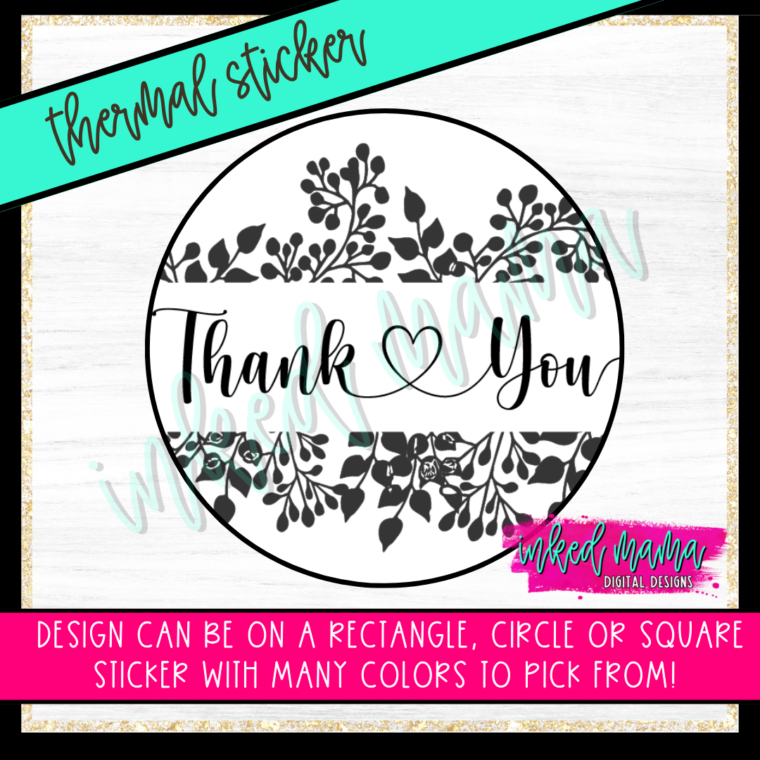 Thank You - Floral Border Script | Small Business Thermal Packaging Stickers