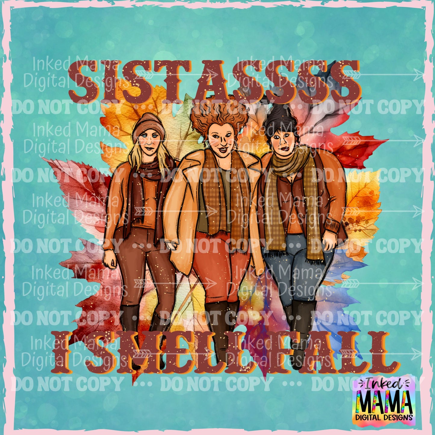 Halloween SISTAS Pre-Made Sublimation Gang Sheet