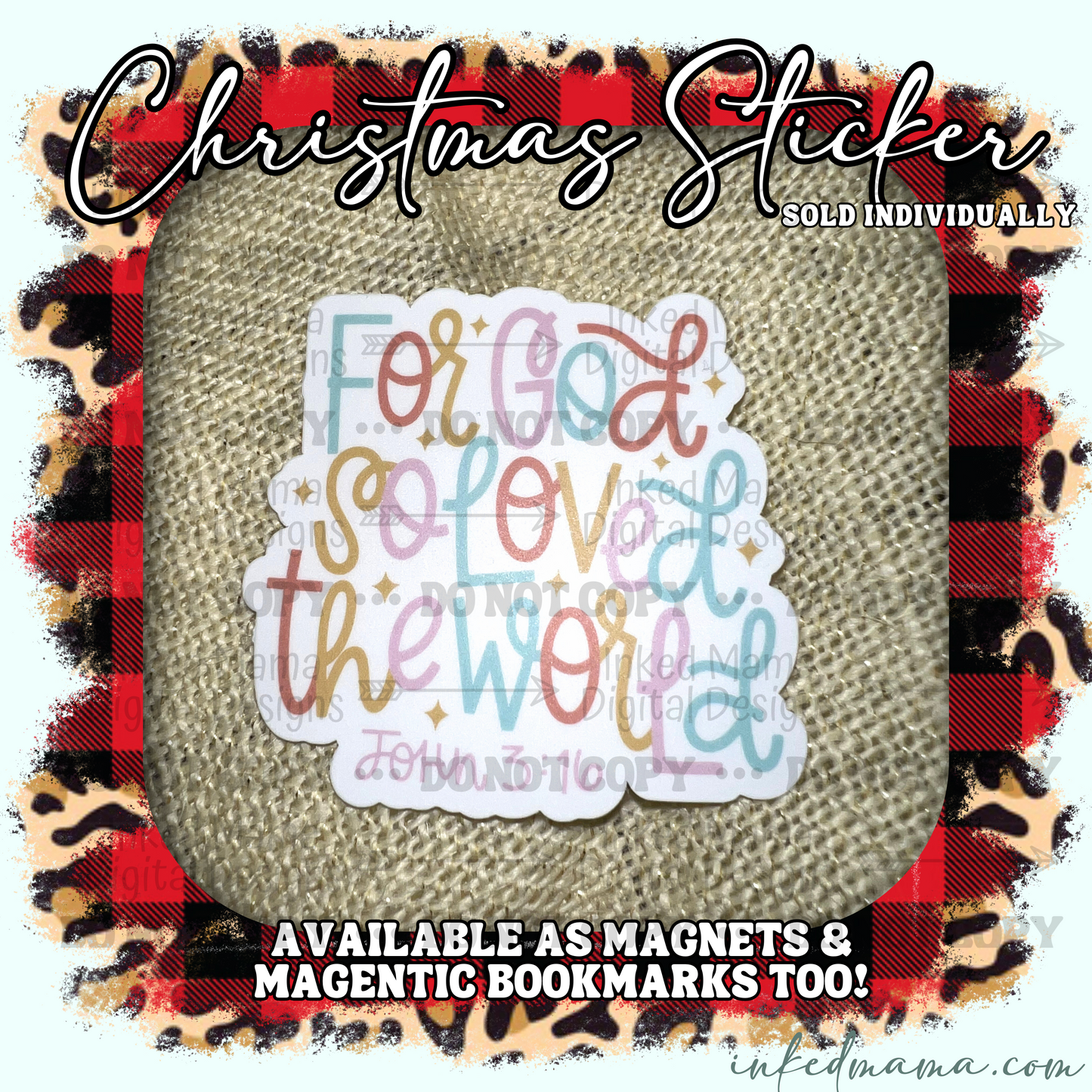 For God so loved the world| Vinyl Sticker | Magnet | Magnetic Bookmark