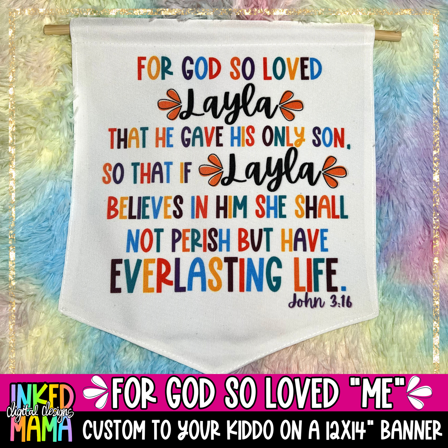For God so Loved "Me" Banners