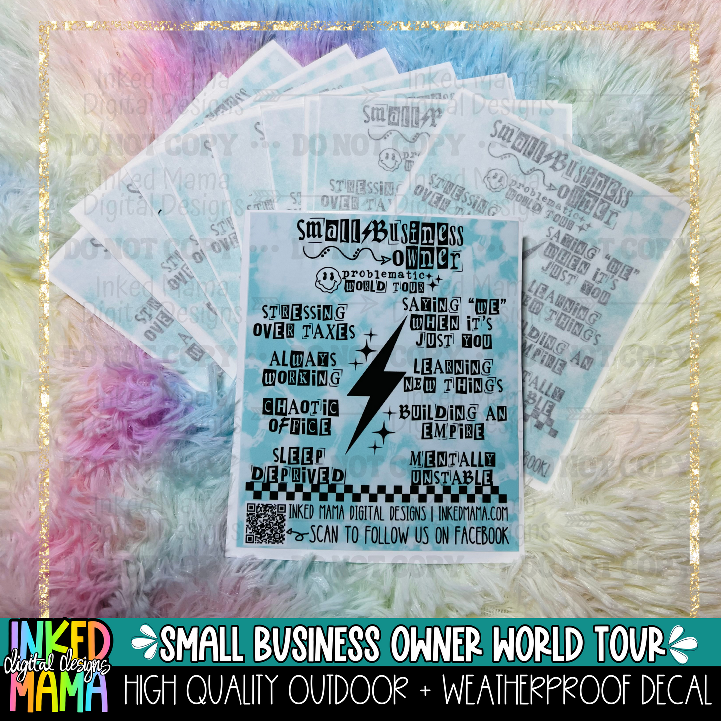 I'm a Small Business Owner .... Oh course I ...." Weatherproof Car Decals
