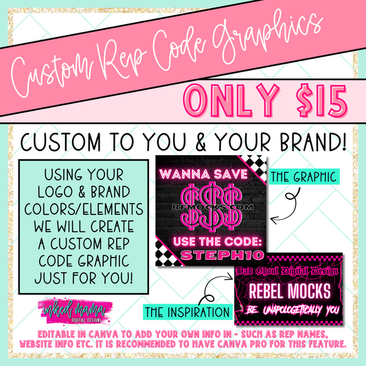 Custom Rep Code Graphic | Custom Small Business Digital Branding