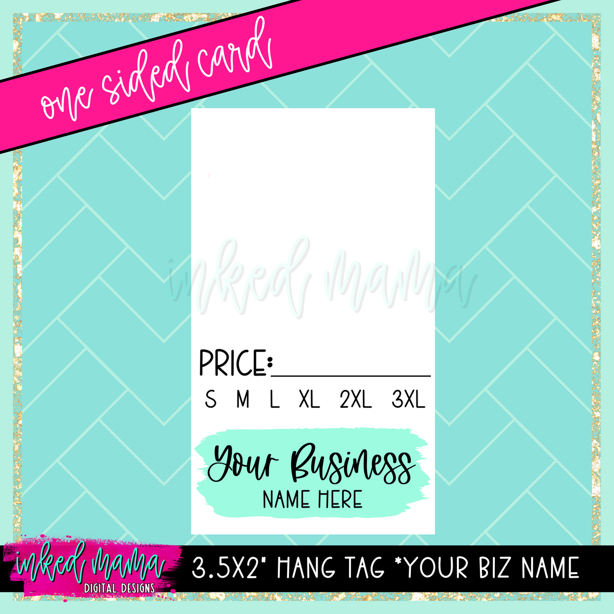 Hang Tags *YOUR BUSINESS NAME | ONE SIDED | Small Business Printed Branding Products