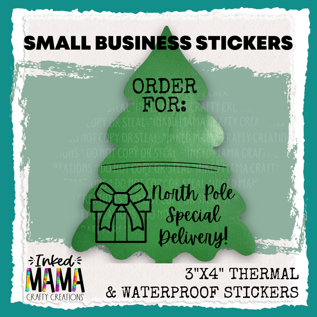 North Pole Special Delivery Order for: *Sets of 25 - Small Business Thermal Packaging Stickers*