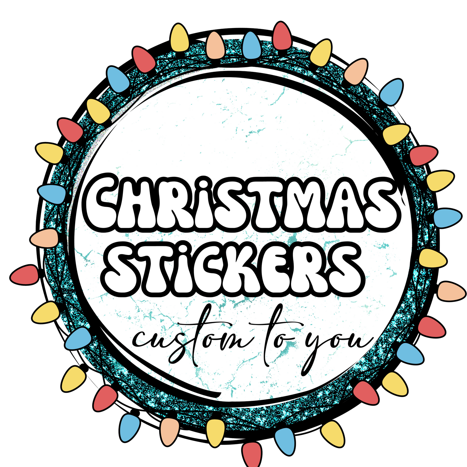 Christmas Custom to You Stickers