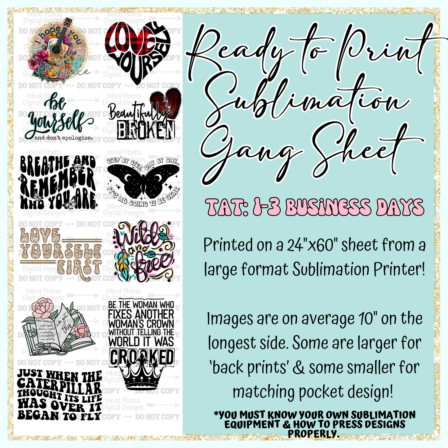 Love yourself Collection | Ready to Print Sublimation Gang Sheet