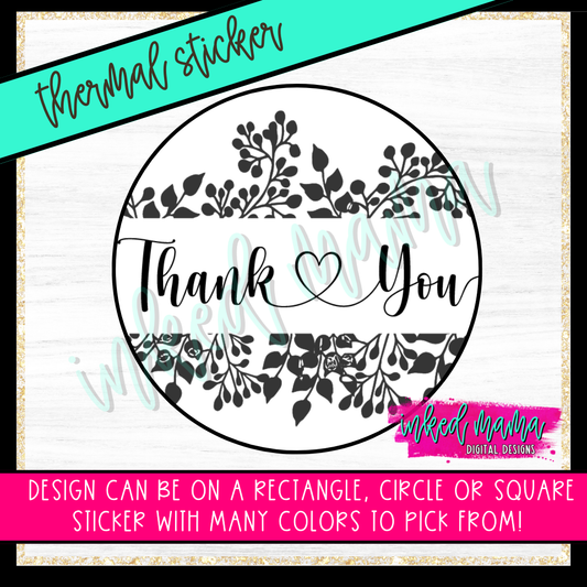 Thank You - Floral Border Script | Small Business Thermal Packaging Stickers