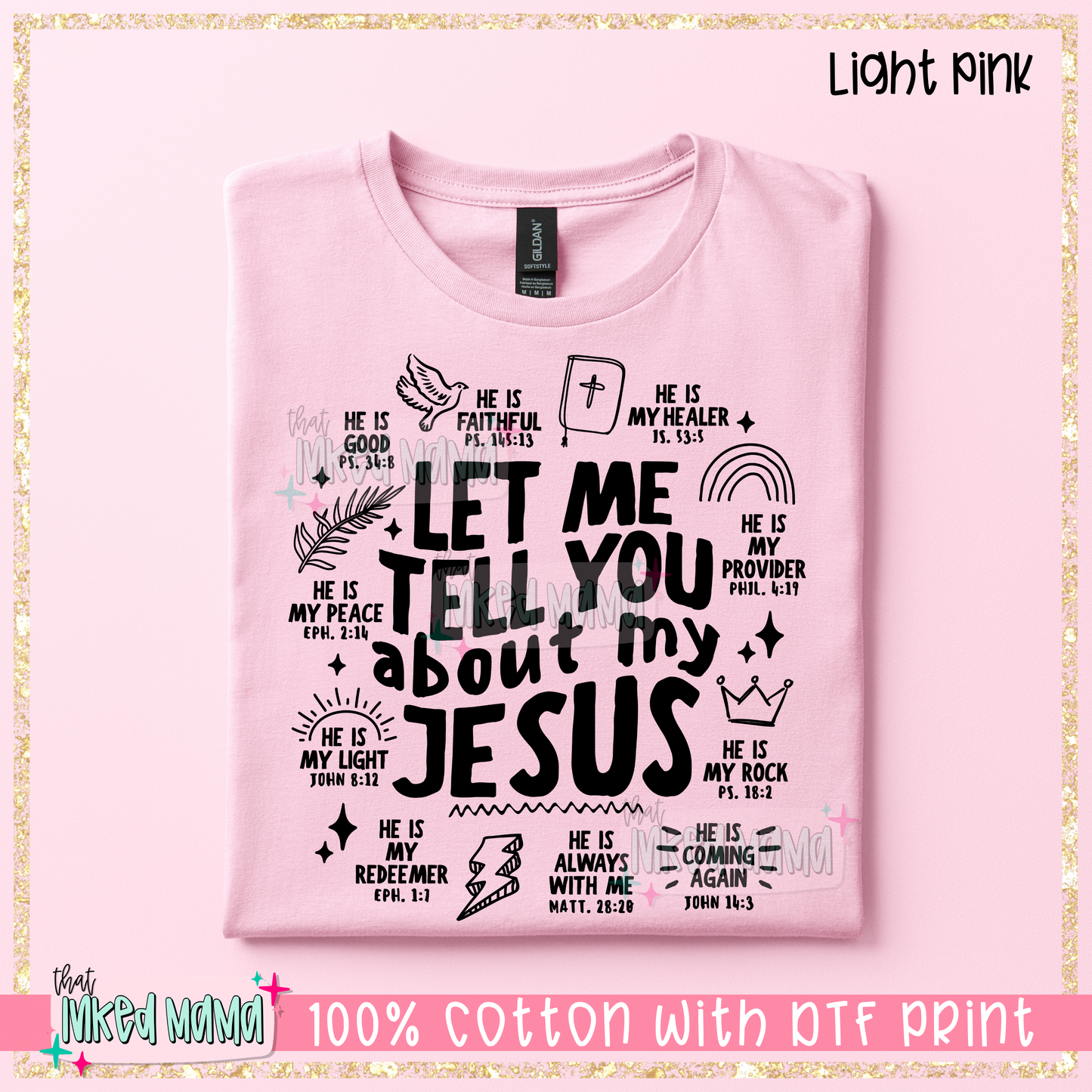 Let me tell you about my Jesus | Black DTF Print | T-shirt