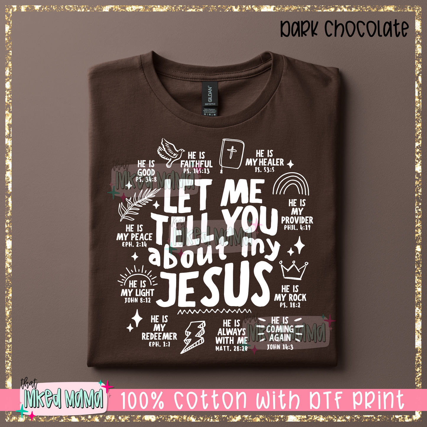 Let me tell you about my Jesus | White DTF Print | T-shirt