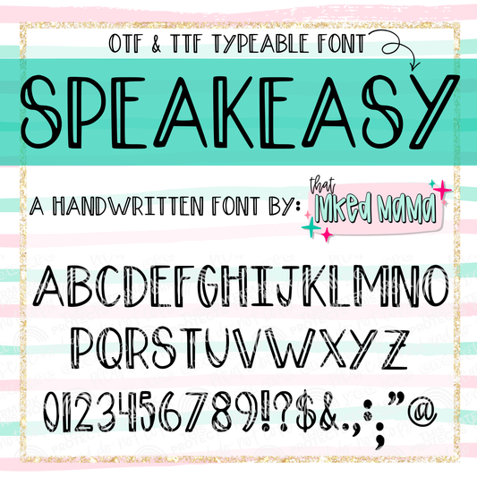 Speakeasy | HANDWRITTEN FONT