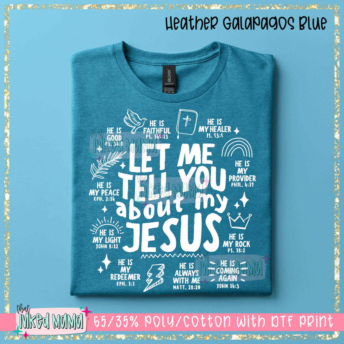 Let me tell you about my Jesus | White DTF Print | T-shirt