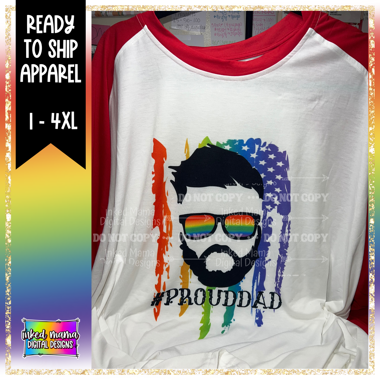 PROUD DAD | 4XL PRIDE T-SHIRT | Ready to Ship Apparel