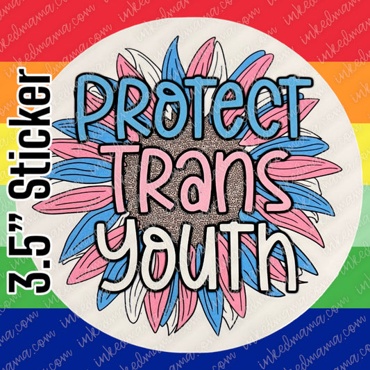 #1 - Protect Trans Youth - PRIDE STICKER