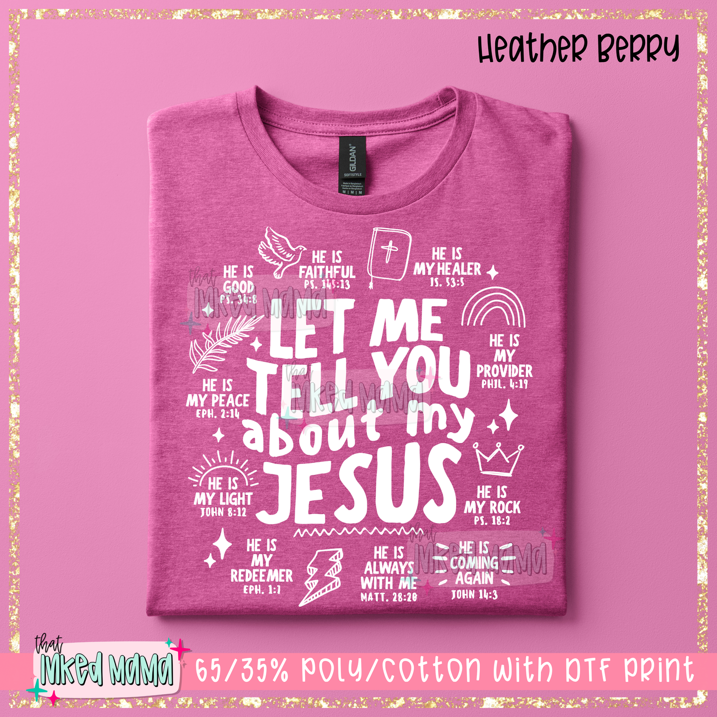 Let me tell you about my Jesus | White DTF Print | T-shirt