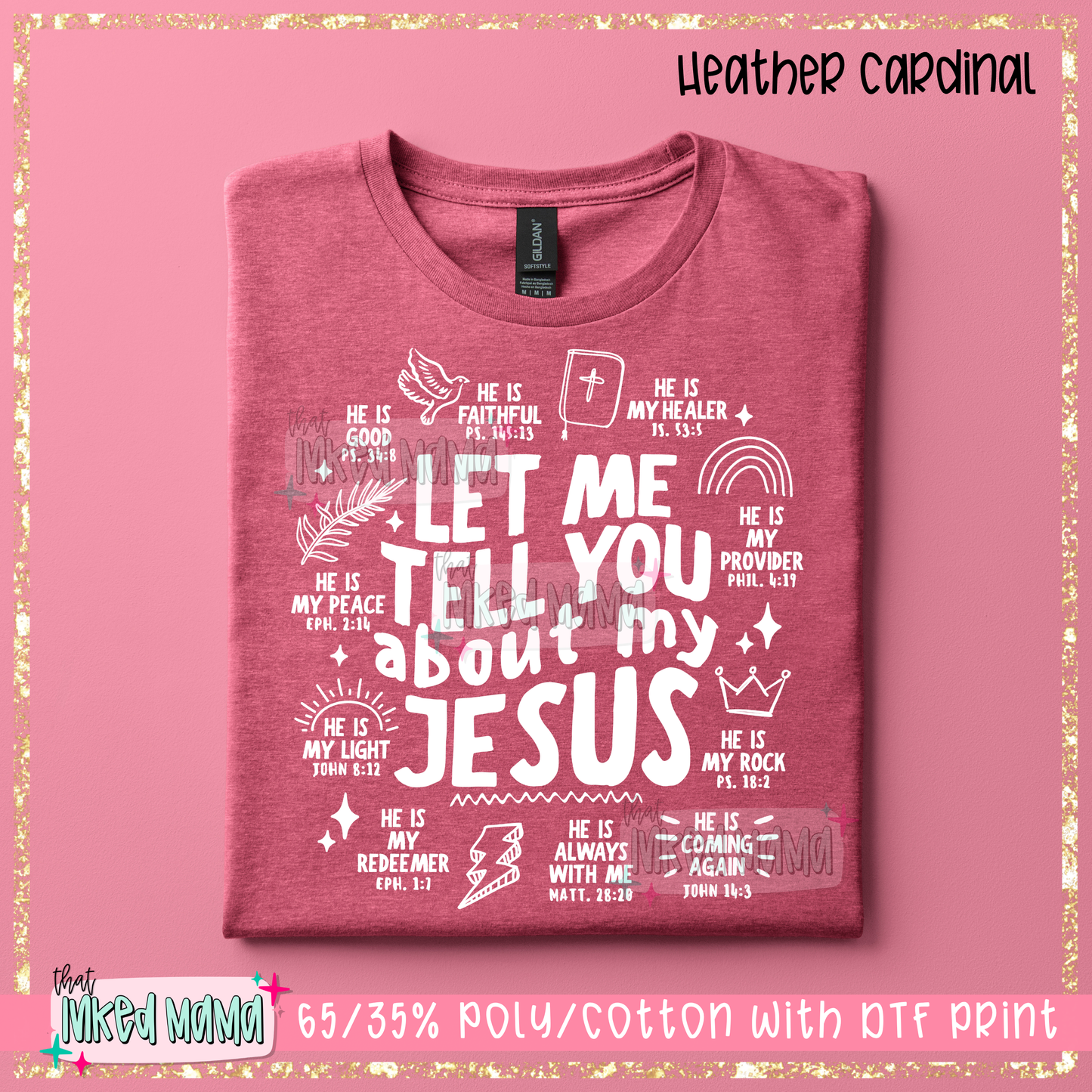 Let me tell you about my Jesus | White DTF Print | T-shirt