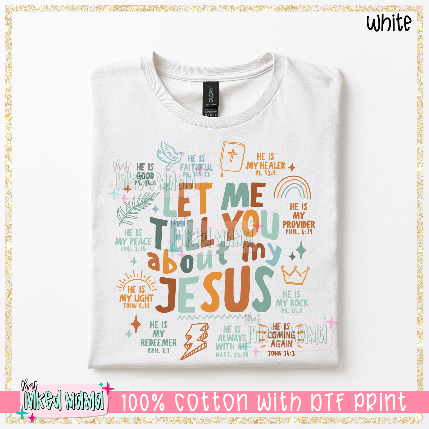 Let me tell you about my Jesus | Neutral Colors DTF Print | T-shirt
