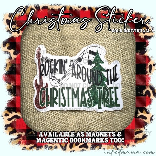 Rockin' around the Christmas Tree | Vinyl Sticker | Magnet | Magnetic Bookmark