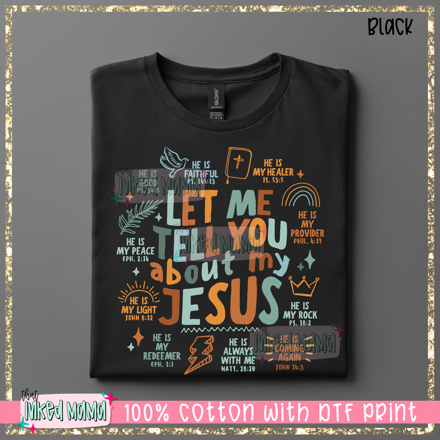 Let me tell you about my Jesus | Neutral Colors DTF Print | T-shirt
