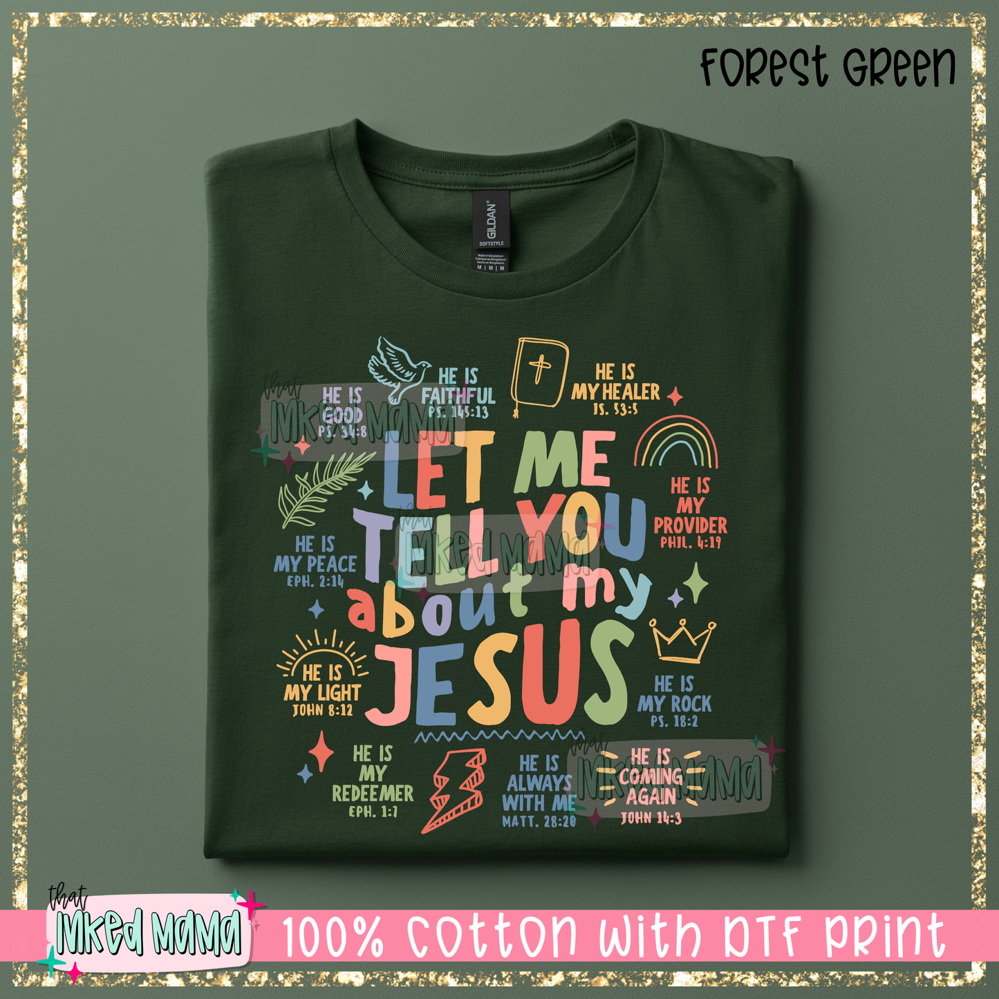 Let me tell you about my Jesus | Bright Colors DTF Print | T-shirt
