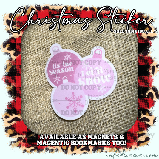 Pink Ornaments | Vinyl Sticker | Magnet | Magnetic Bookmark