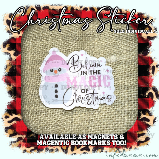 Believe in the Magic of Christmas - Pink | Vinyl Sticker | Magnet | Magnetic Bookmark