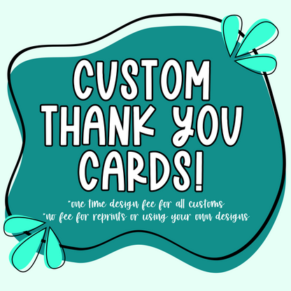 Custom Thank you 4x6" Cards | Small Business Packaging Fillers