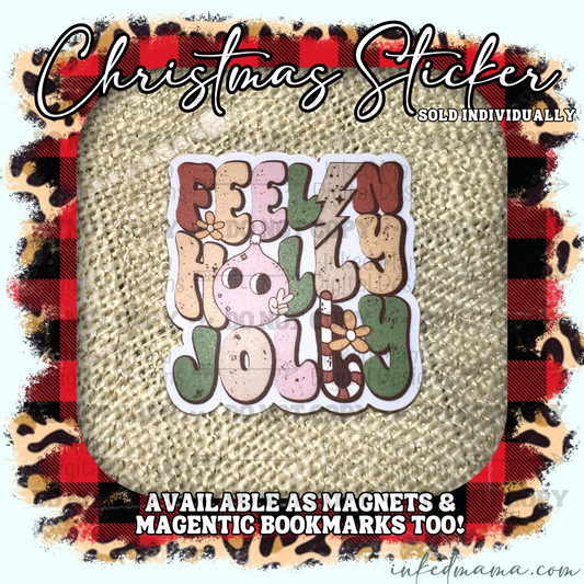 Feelin Holly Jolly - Retro | Vinyl Sticker | Magnet | Magnetic Bookmark