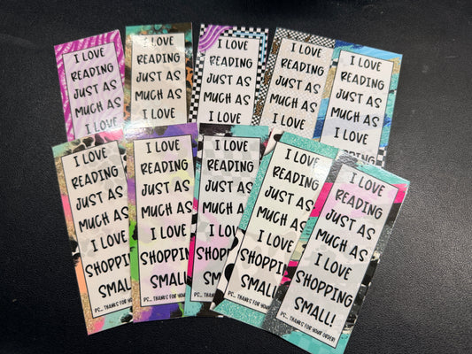 I LOVE READING JUST AS MUCH AS I LOVE SHOPPING SMALL | Laminated Heavy Cardstock