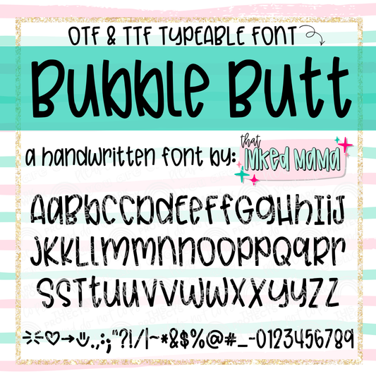 Bubble Butt | HANDWRITTEN FONT