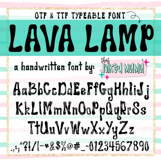 Lava Lamp | HANDWRITTEN FONT