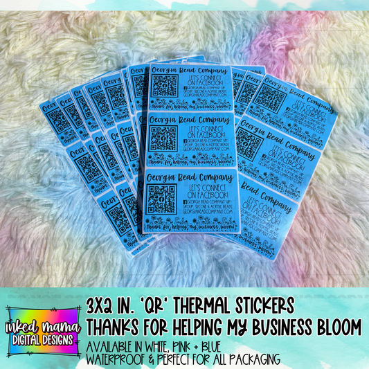 3x2” QR “Let’s Connect” | Thanks for helping my business bloom | Small Business Thermal Packaging Stickers