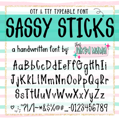 Sassy Sticks | HANDWRITTEN FONT