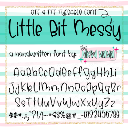 Little Bit Messy | HANDWRITTEN FONT
