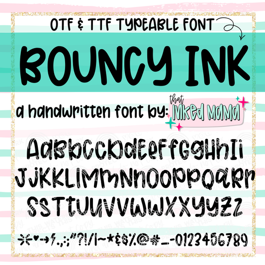 Bouncy Ink | HANDWRITTEN FONT