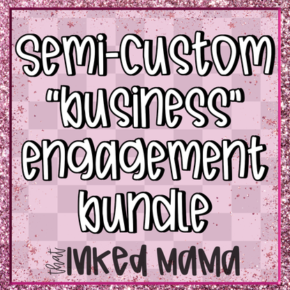 Semi-Custom Branded Engagement Graphic Bundle - 125 graphics