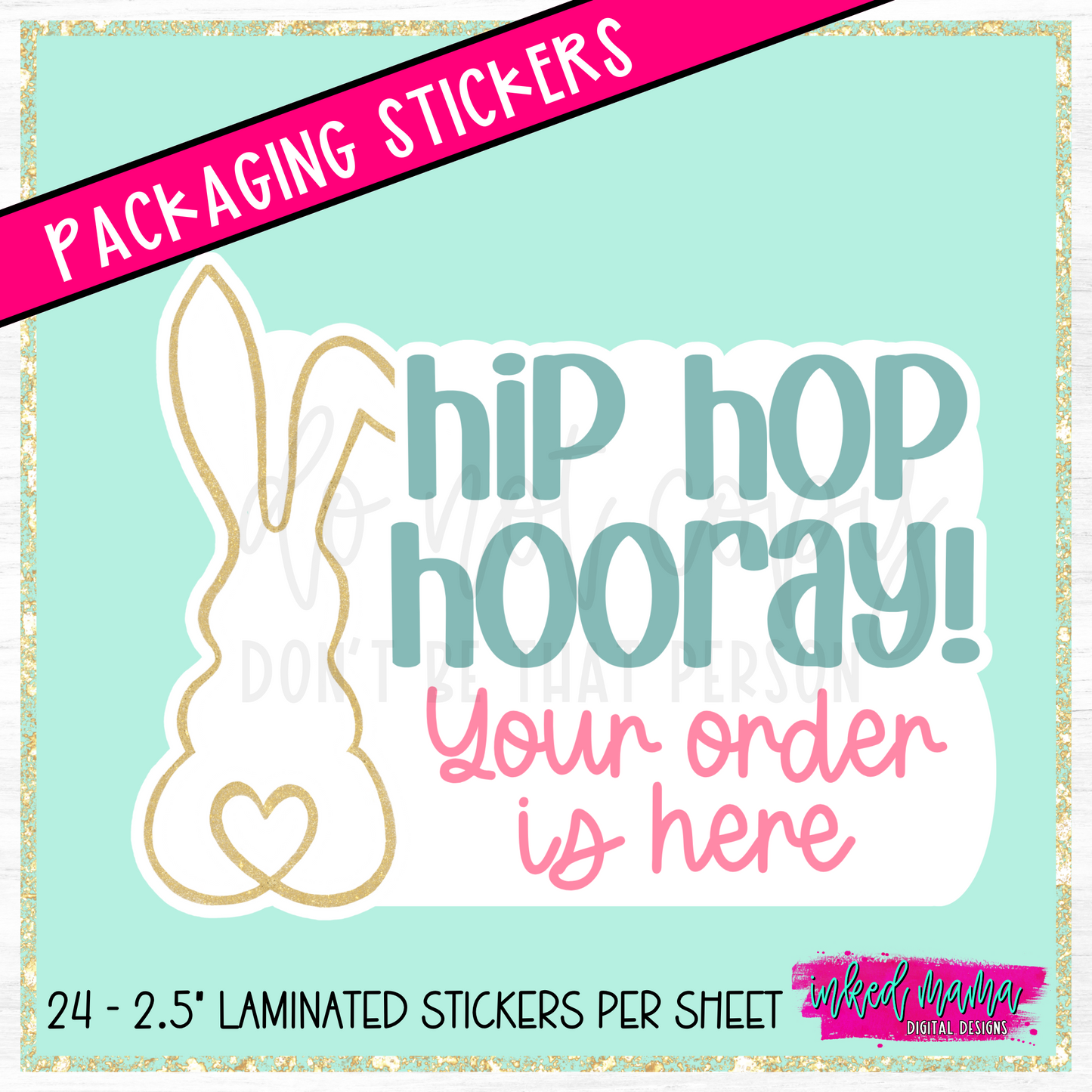 Hip Hop Hooray! Your order is here | Small Business Packaging Vinyl Sticker Sheets