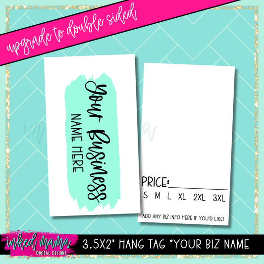Hang Tags *YOUR BUSINESS NAME | Small Business Printed Branding Products