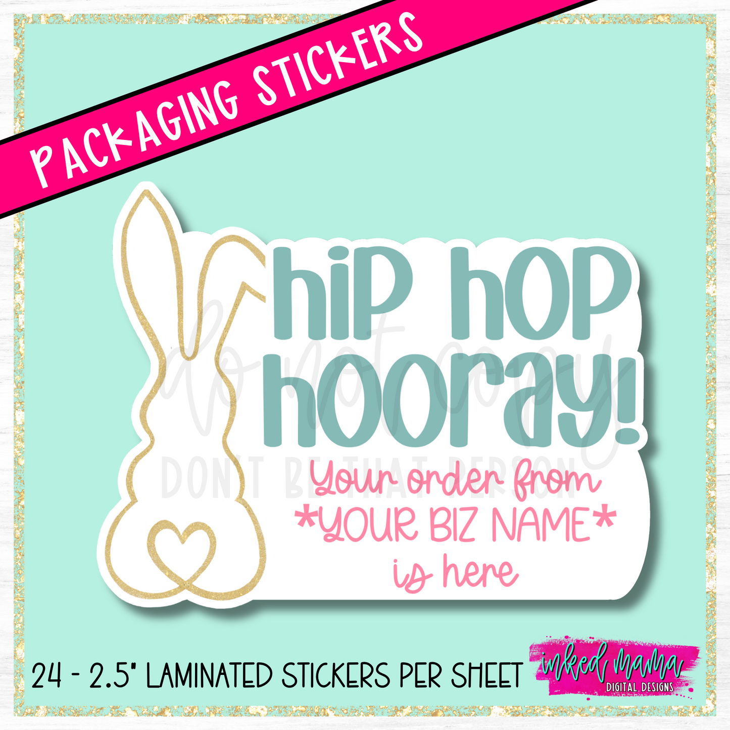 Hip Hop Hooray! Your order is here *Your Biz Name* | Small Business Packaging Vinyl Sticker Sheets