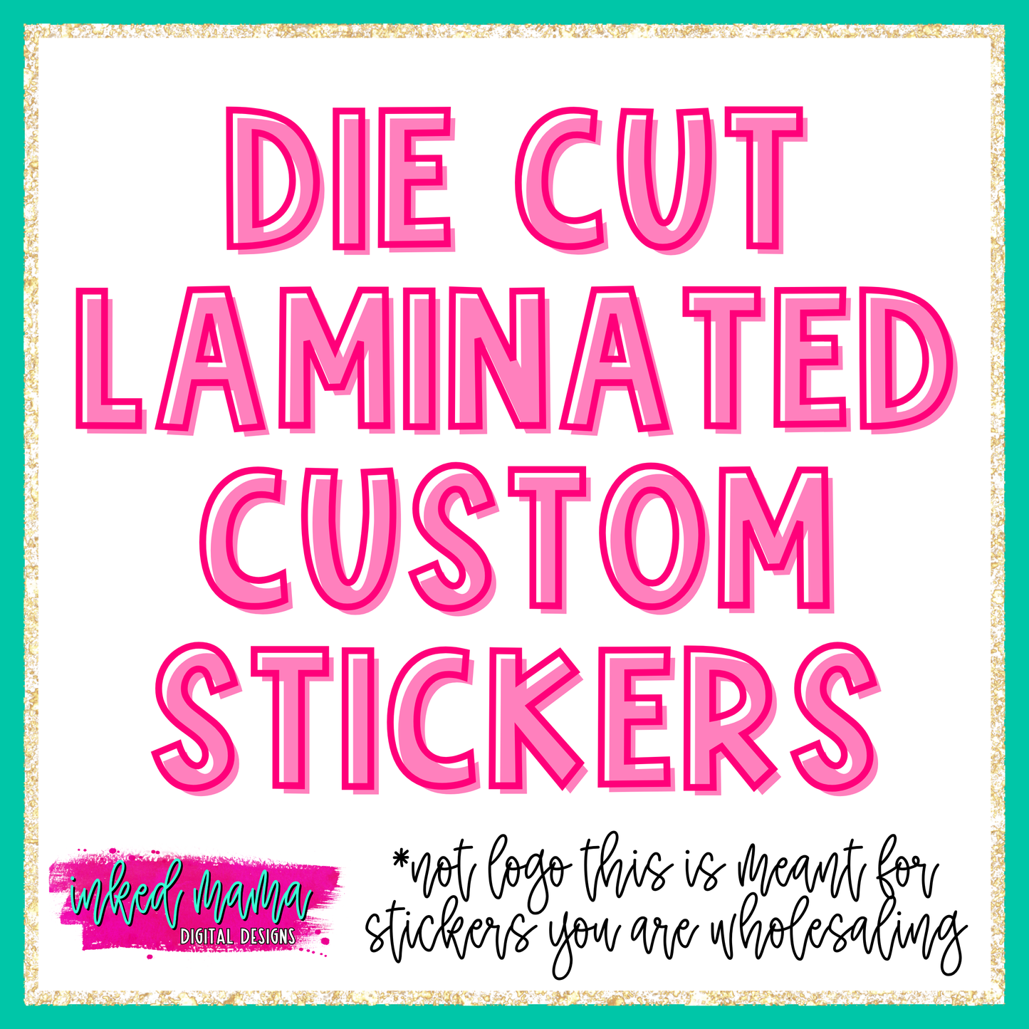2.5" Die Cut Laminated Custom Stickers