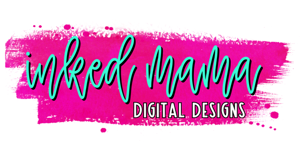 Inked Mama Digital Designs