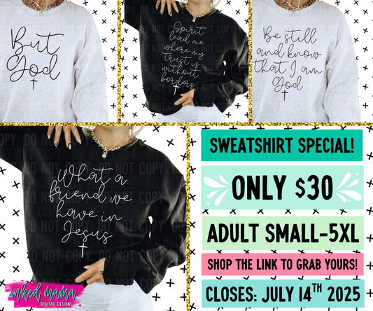 Faith Inspired Completed Crewneck Sweatshirts with Screenprint