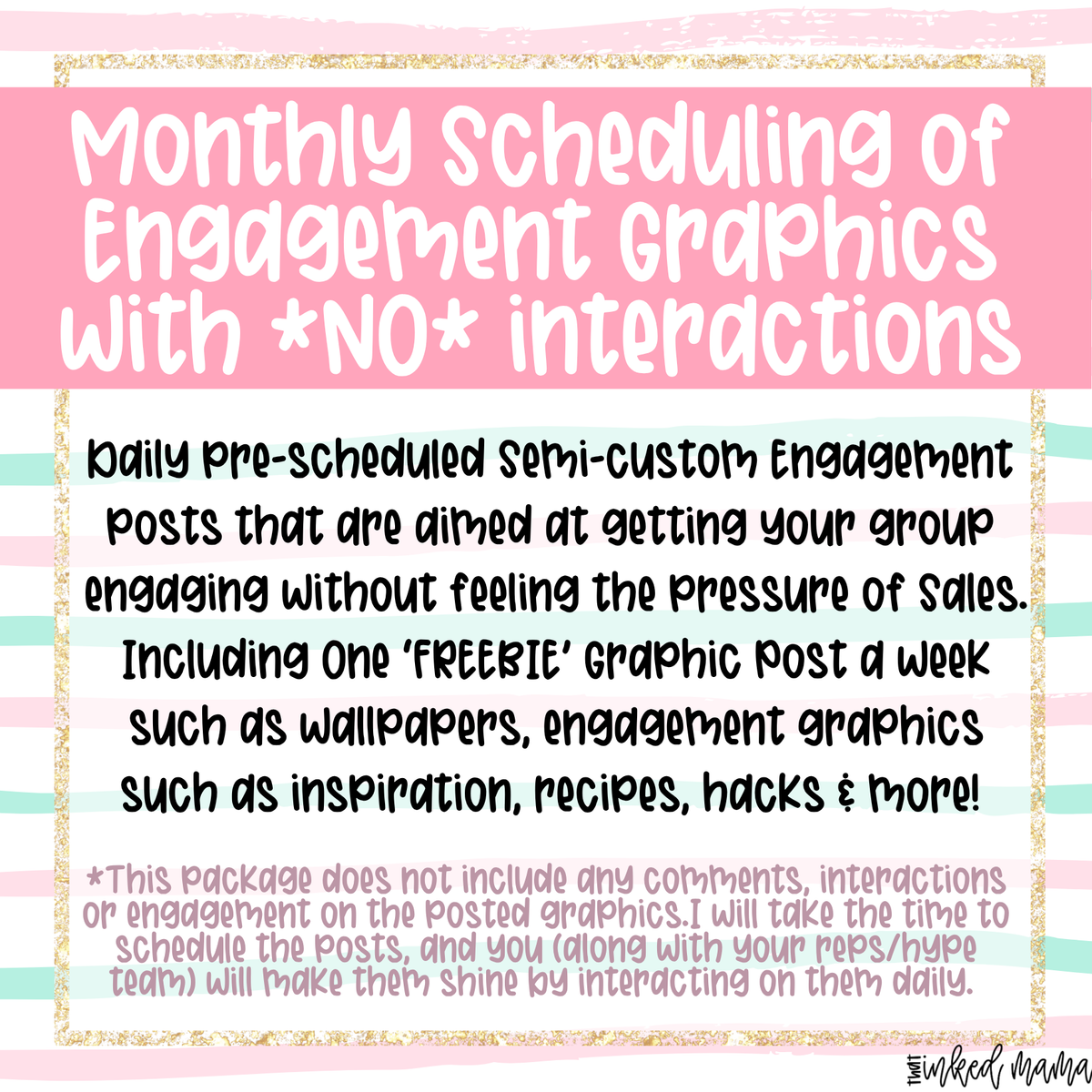 Monthly Scheduling of Engagement Graphics - No Engagement Included