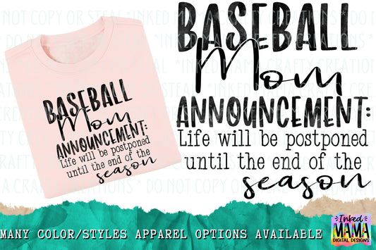 Baseball Mom announcement: Life will be postponed until the end of the season - Sports Apparel