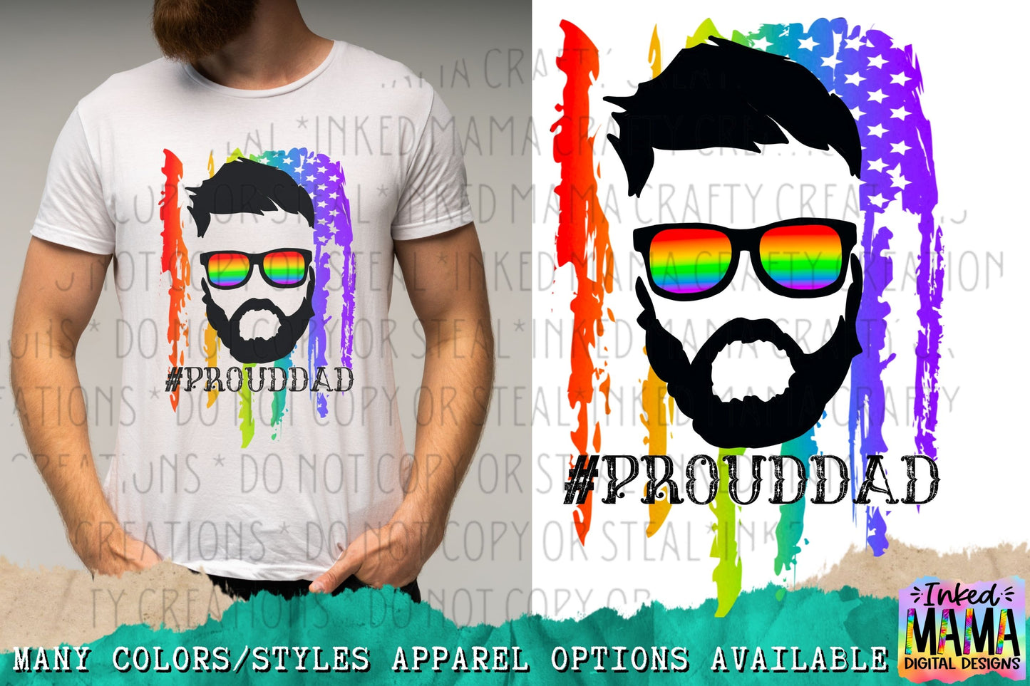 #PROUDDAD - LGBTQIA+ PRIDE Apparel