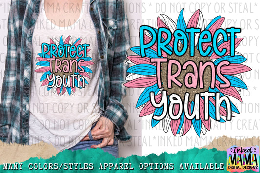 Protect Trans Youth - LGBTQIA+ PRIDE Apparel