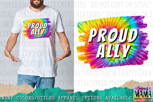 Proud Ally - LGBTQIA+ PRIDE Apparel