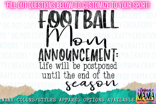 Announcement: LIfe will be postponed until the end of the season - Custom to you - School Spirit Apparel