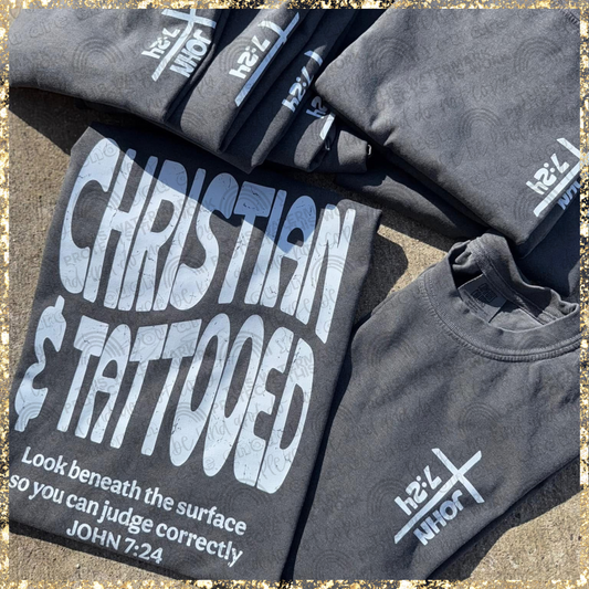 Christian & Tattooed | TSHIRT & CREWNECK | Completed Apparel with DTF Print