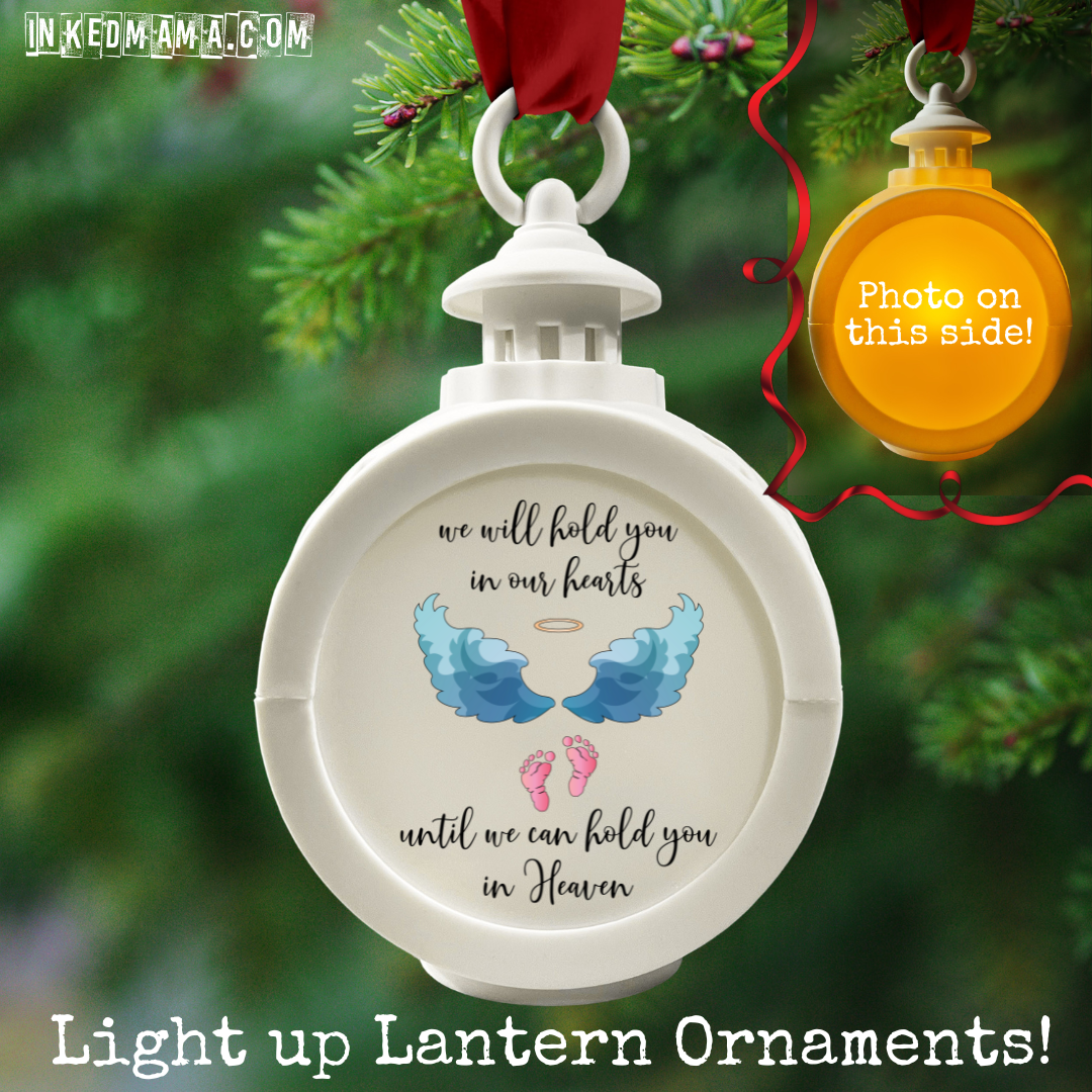 We will hold you in our hearts - infant loss - Light up Lantern Ornament