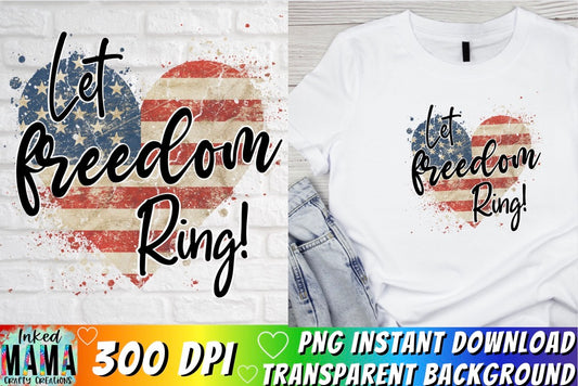 Let freedom ring USA heart*For Retail Products OR  PRINTABLE DESIGN - INSTANT DOWNLOAD*